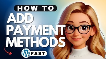 How to Add Payment Methods in WordPress - 2025