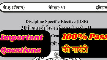 History:Issues in Twentieth Century World History-IIDSE || B.A PROG 6 SEMESTER IMPORTANT QUESTIONS