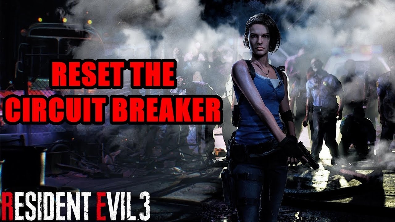 Reset the circuit breaker Resident Evil 3 Remake - YouTube