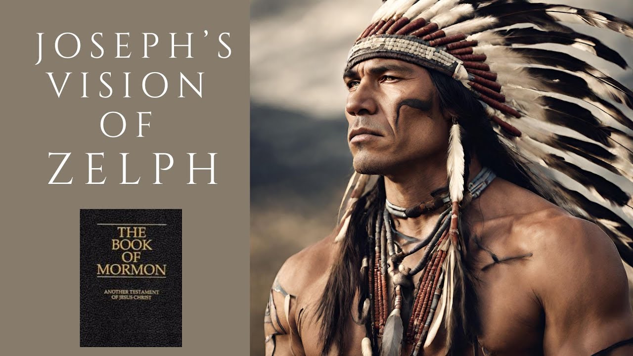 Joseph's Vision of Zelph (Book of Mormon evidence)