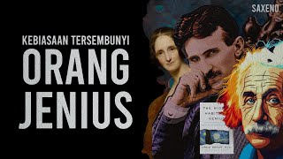 Kebiasaan Tersembunyi Dari Orang Paling Jenius | The Hidden Habits Genius