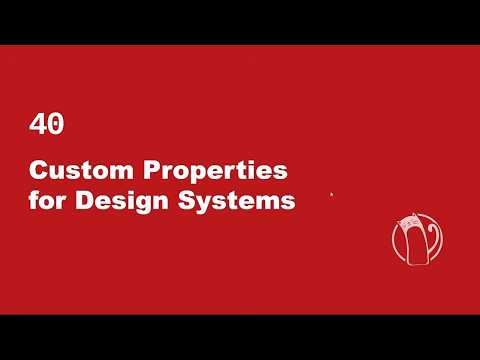 Web Development Basics #40 - CSS Custom Properties for Design Systems