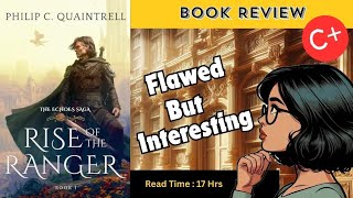 Rise Of The Ranger Book Review - Book 1 The Echoes Saga By Philip. C. Quiantrell