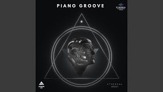 Piano Groove extended Mix