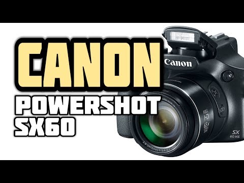 Canon PowerShot SX60 HS Digital Camera Review