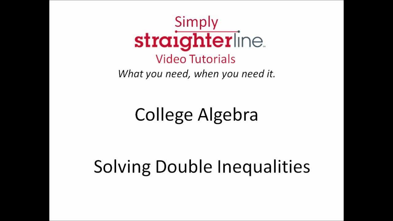 How to solve double inequalities college algebra tip youtube