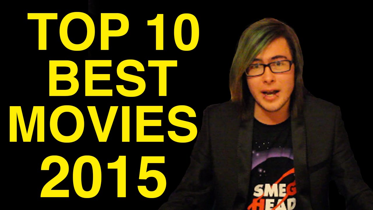 Top 10 Best Movies Of 2015