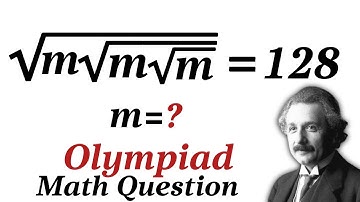 Nice Math Olympiad Radical Simplification | How to find "m" ?