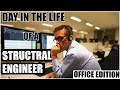 A day in the life of a structural engineer | Office edition