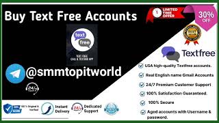 Buy Text Free Accounts | Buy Verified TextFree Accounts: The Complete Guide to Virtual Numbers
