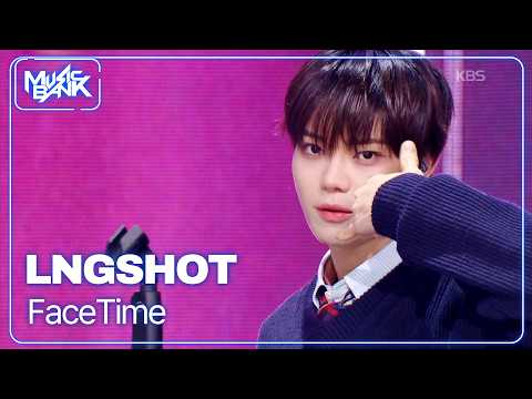 FaceTime - LNGSHOT 롱샷 [Music Bank] | KBS WORLD TV 260130