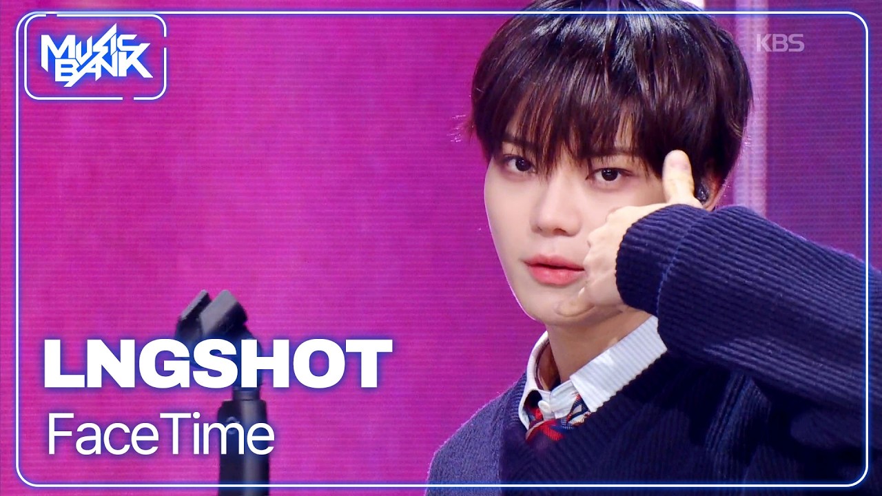 FaceTime - LNGSHOT 롱샷 [Music Bank] | KBS WORLD TV 260130