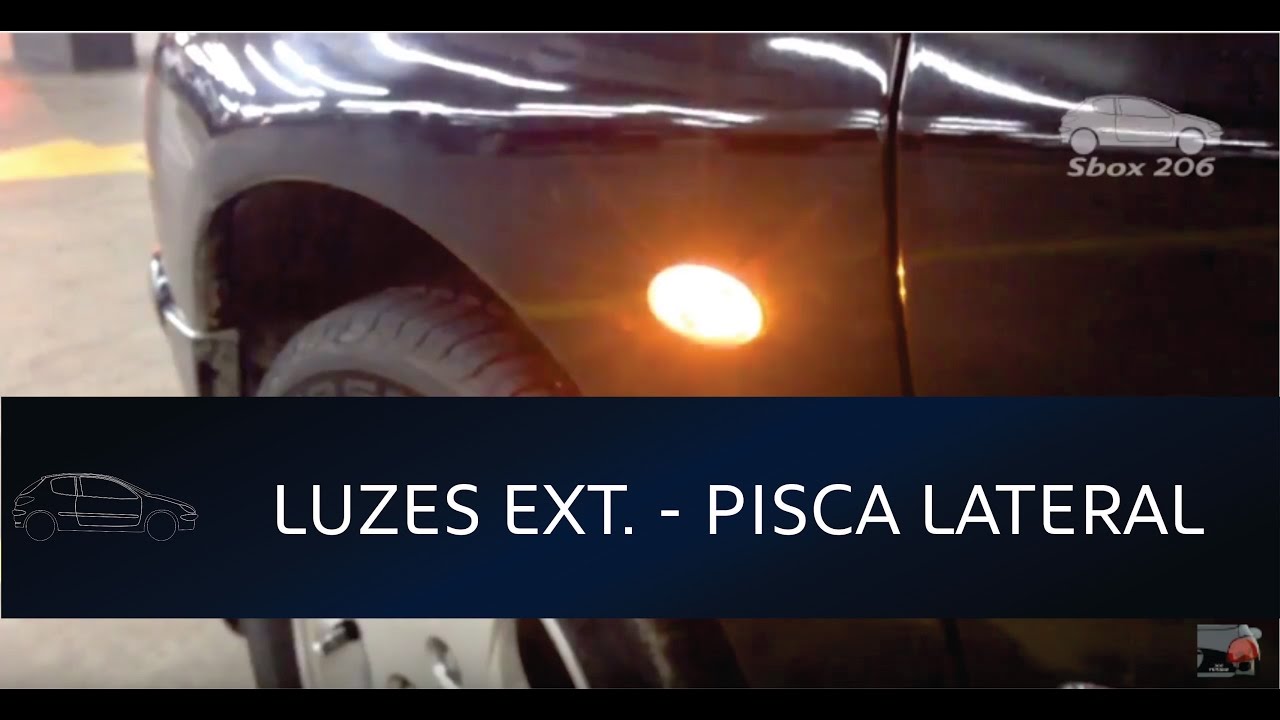 [206] 9/10 - Troca das luzes externas - Pisca Lateral