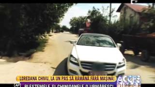 Loredana Chivu, Probleme Cu Maşina