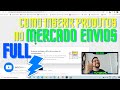 TUTORIAL: Como inserir produtos e Gerir Estoque no Mercado Envios Full - PASSO A PASSO