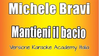 Michele Bravi - Mantieni Il Bacio (Versione Karaoke Academy Italia) Resimi