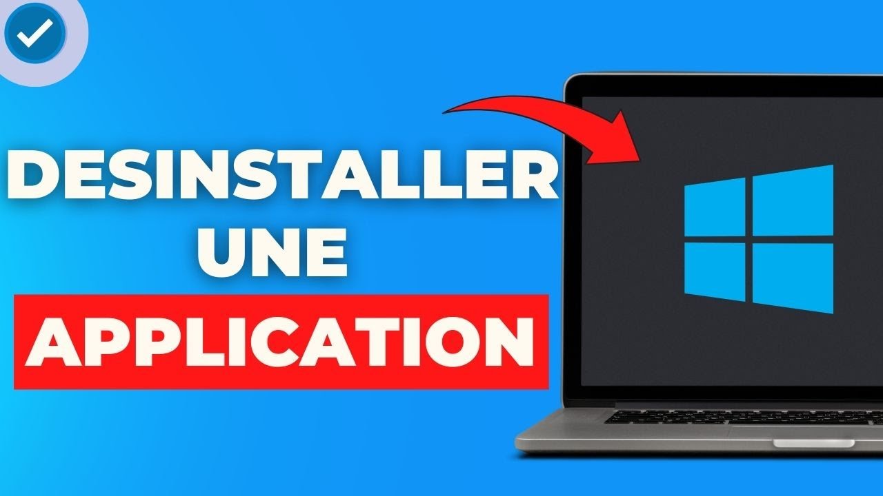 Comment Desinstaller Une Application Sur PC [ 100% Facile ] - YouTube