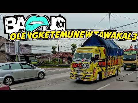  Truk  Baong Oleng  los  Ketika Ketemu New tawakal3 sampai 