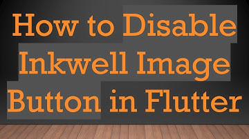 How to Disable Inkwell Image Button in Flutter