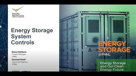 Energy Storage @PNNL: Energy Storage System Controls