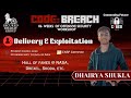 DELIVERY & EXPLOIT | CODE: BREACH | SECURED BHARAT GROUP | COMMUNITY PARTNER @OfficialCyber-Safe 