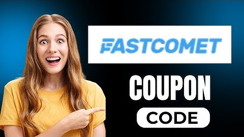 Fastcomet Coupon Code 2024 | Get 30% Off On Your Plans | Fastcomet Promo Code