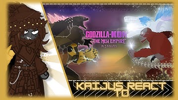 Kaijus React to GXK   The New Empire in 2 Minutes || MonsterVerse || Gacha Nebula