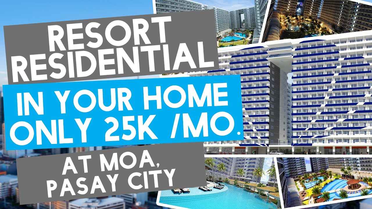 RESORT RESIDENTIAL IN YOUR HOME AT PASAY CITY | SMDC SHELL RESIDENCES ...