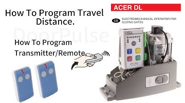 Life Slide Gate Opener Program Travel Distance & Remote/Transmitter for ACER DL Control Unit | 👍