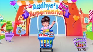 Aadhya's Supermarket - Kids Supermarket, Fun Game Trailer by Baby Aadhya screenshot 4