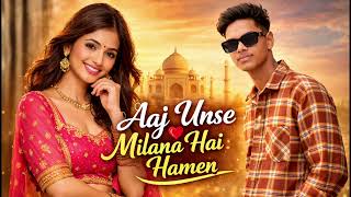 Aaj unse Milana Hai hamen dj Govind 