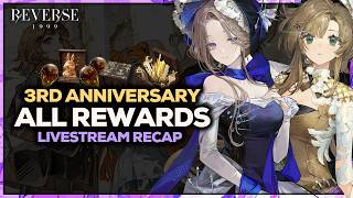 ALL the REWARDS from thr 3rd Reverse: 1999 Anniversary!