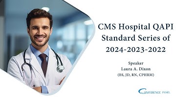 CMS Hospital QAPI Standard Series of 2024-2023-2022