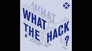 CISA Director Jen Easterly Stands Watch in the Cyberwars - What the Hack Ep. 167