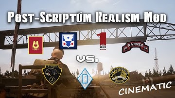 Post-Scriptum Realism Mod - Event | Cinematic/Short Film