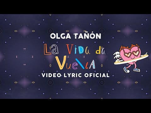 Olga Tañón – La Vida Da Vuelta (Video Lyric)