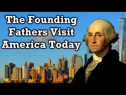 How The Founding Fathers Would See America Today