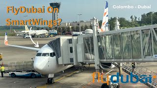 FlyDubai… on Smart Wings? | 737-800 Economy Class | Colombo - Dubai