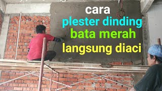 How To Red Brick Plester Diaci Directly  Minimalist Home Renovation