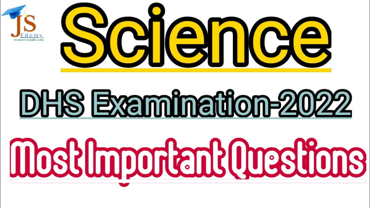 Science||Top 20 most important questions||DHS/DME Exam-2022||JS Edemy