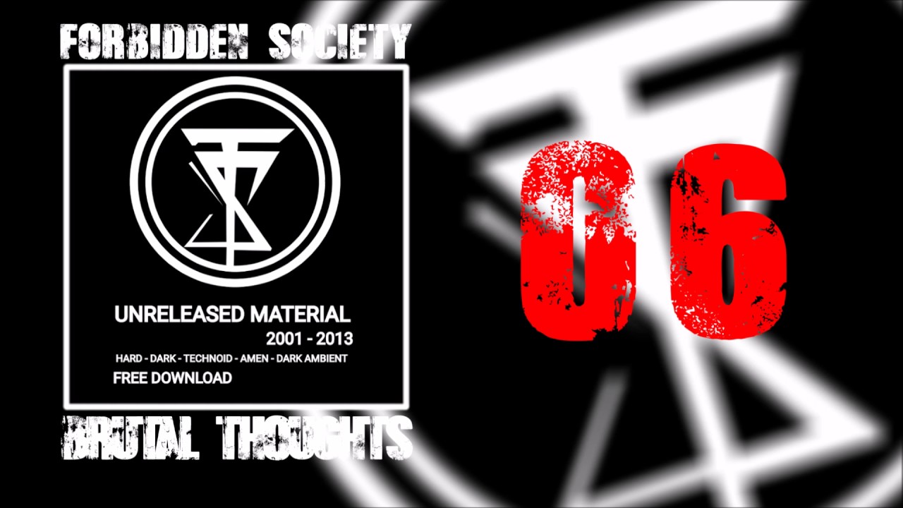 Forbidden Society - Brutal Thoughts