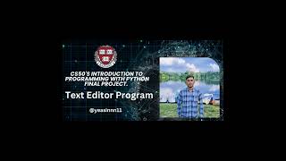 cs50's introduction to programming with python final project. Text Editor Program.