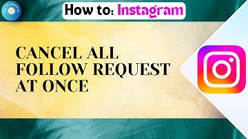 How To Cancel All Follow Request On Instagram At Once 2024