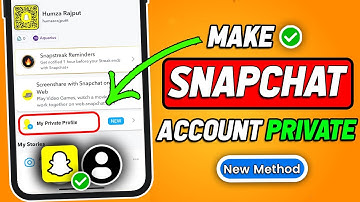 How To Make Snapchat Private Account (2025 Updated)