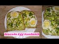 AVOCADO EGG SANDWICH - HEALTHY BREAKFAST