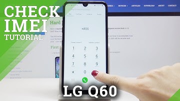 How to Check IMEI & Serial Number in LG Q60 – Locate IMEI Number
