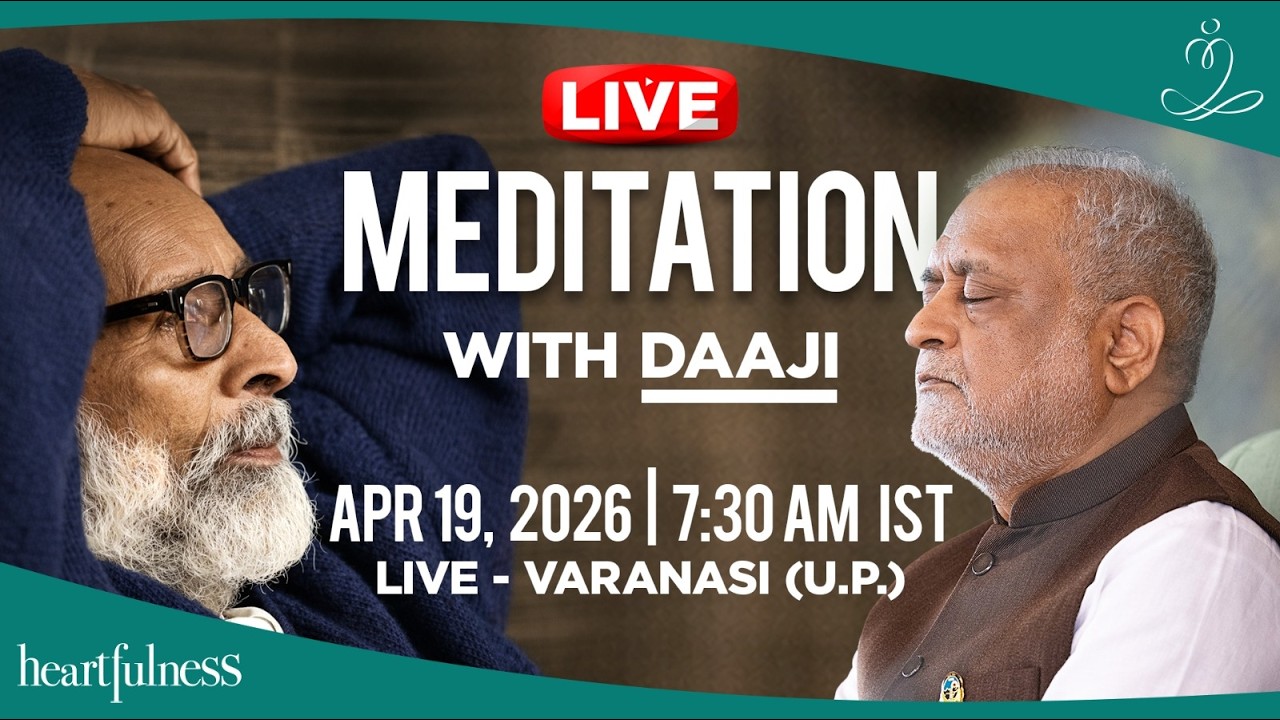 Live meditation with Daaji | 19 April | 7:30 AM IST | Varanasi I UP ...