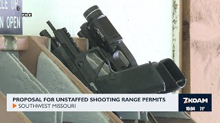 Proposal for unstaffed shooting range permits