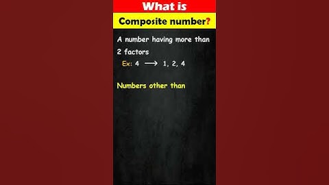 Composite number Definition | Mathstech #viral  #maths #shorts