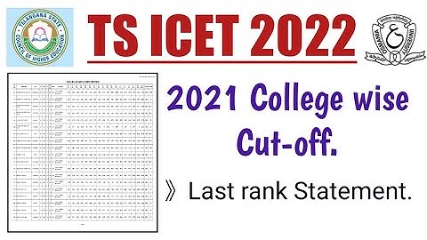 TS ICET 2021 College wise cut-off ||Last rank statement ||TS ICET 2022.